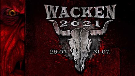 Nuevas Confirmaciones Del Wacken Open Air 2021 Metaltrip