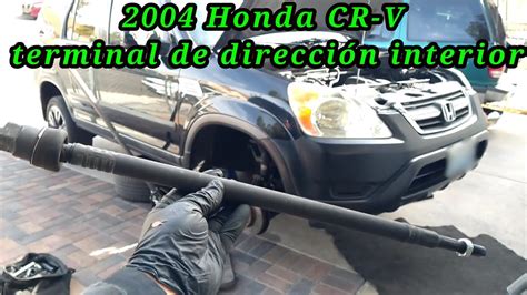 2004 Honda CR V Cómo cambiar la terminal de dirección interior How to