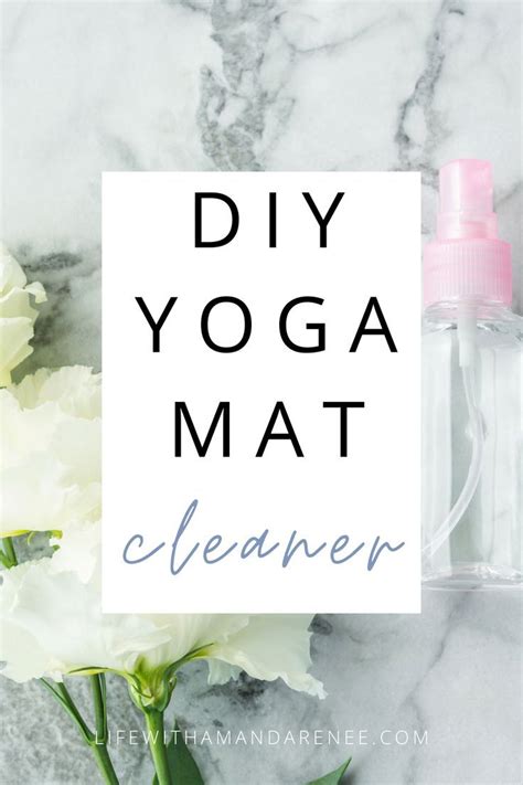 Yoga Mat Cleaner Diy Recipes Artofit