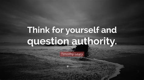 Timothy Leary Quotes (100 wallpapers) - Quotefancy