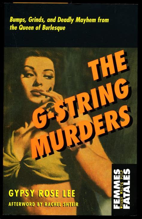 G String Murders The Gypsy Rose Lee Femmes Fatales Adventure House