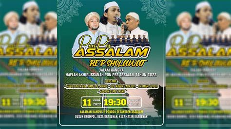 Live Streaming Ponpes Assalam Bersholawat Bersama Habib Bagir Bin Ahmad