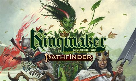 Play Pathfinder 2e Online Kingmaker A Pathfinder 2e Epic Adventure Path