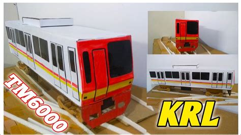 Membuat Miniatur Krl Dari Kardus Tm Youtube