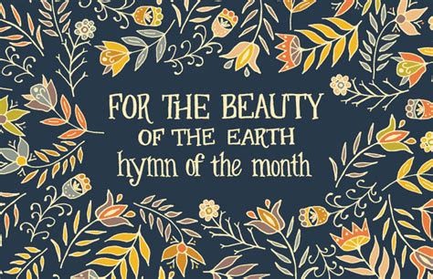 Hymn of the Month - For the Beauty of the Earth - Little Things Studio