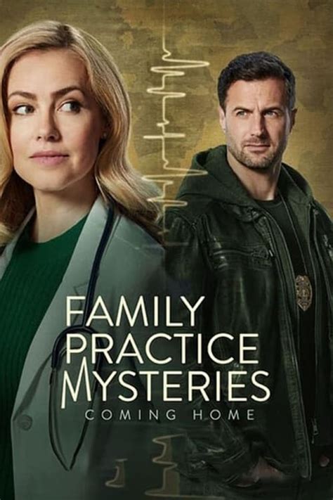 Family Practice Mysteries: Coming Home (2024) — The Movie Database (TMDB)