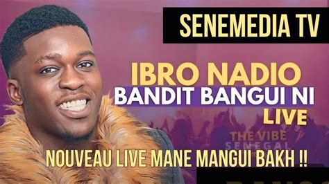 Soir E Ibro Nadio Live Performance Youtube