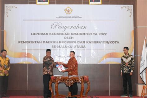 Serahkan Laporan Keuangan 2022 Ke BPK RI Perwakilan Maluku Utara