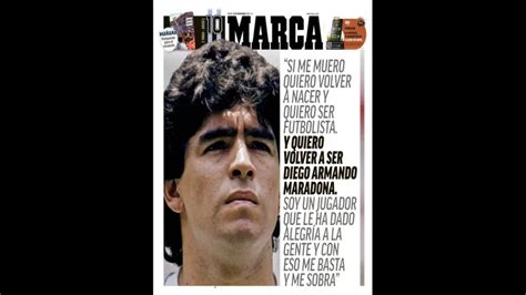 Maradona Diarios Del Mundo Le Dedican Sus Portadas A Diego Tras Su