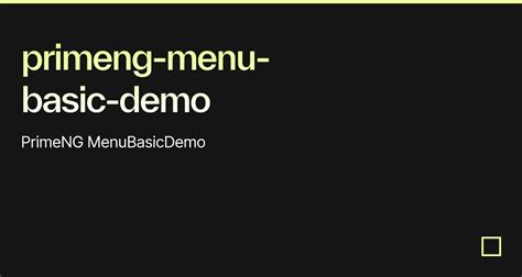 Primeng Menu Basic Demo Codesandbox