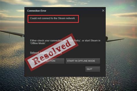 Fixed Could Not Connect To Steam Network Complete Guide MiniTool