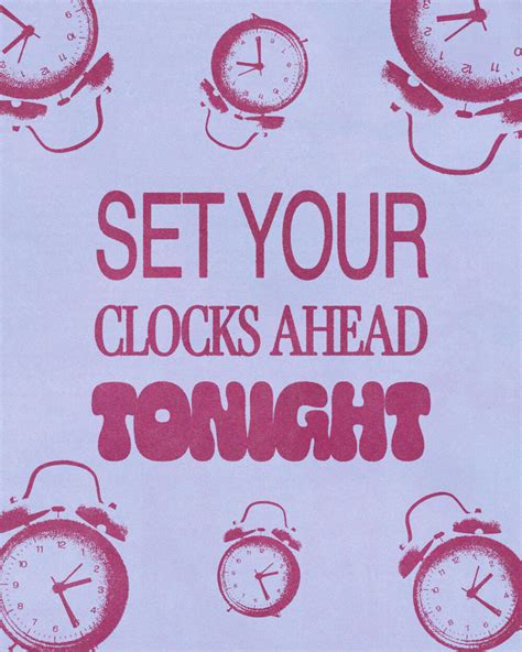 Set Your Clocks Ahead Tonight Sunday Social