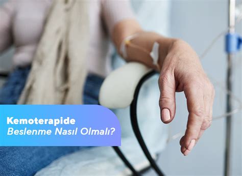 Kemoterapide Beslenme Op Dr Mücteba Gündüz