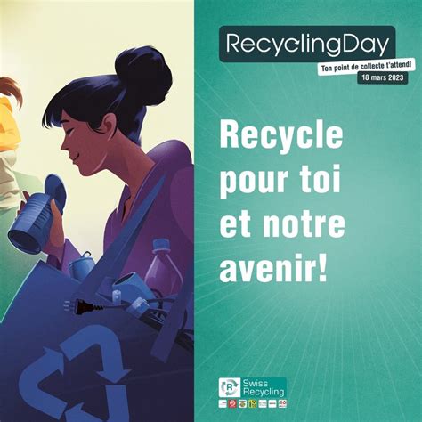 Le Mars Prochain Aura Lieu La Journ E Mondiale Du Recyclage Swiss