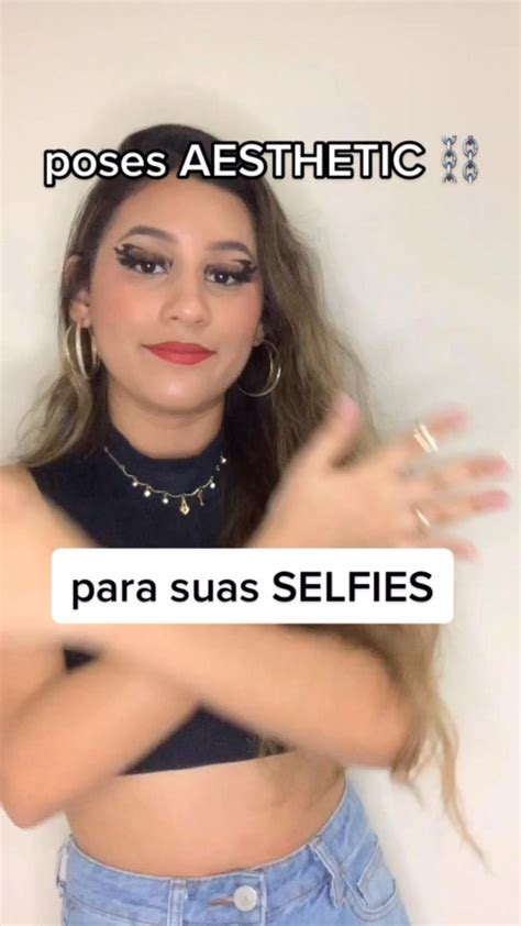 Poses Aesthetic Para Foto Poses Para Selfie Selfie Poses Poses