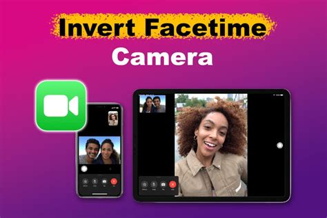 invert facetime camera quick  alvaro trigos blog