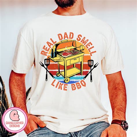 Real Dad Smell Like Bbq Pngdad Pngbarbecue Dad Pngbbq Dad Png