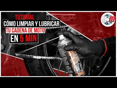 C Mo Limpiar Y Lubricar Una Cadena De Moto En Minutos Youtube