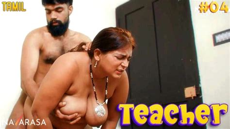 Teacher S01E04 2024 Tamil Hot Web Series Navarasa Indianwebporn