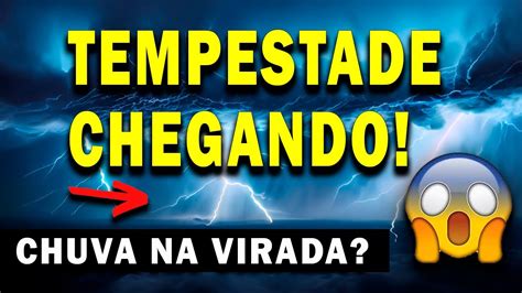 Urgente Tempestade Chegando Frente Fria Ir Trazer Tempestades No Ano