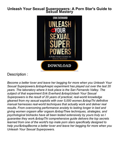 Pdf Unleash Your Sexual Superpowers A Porn Star S Guide To Sexual