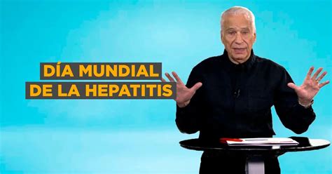 Día Mundial De Las Hepatitis De Qué Se Trata Esta Enfermedad Que Afecta A Unos 200 Mil