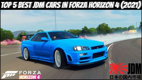 Top 5 Best Jdm Cars In Forza Horizon 4 2021 Youtube