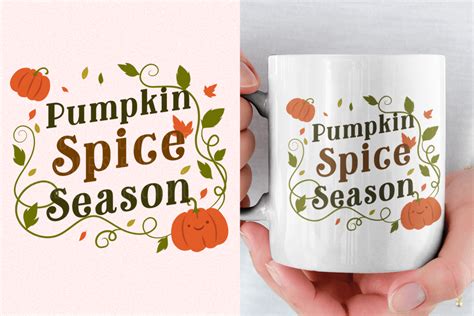 Pumpkin Spice Season Png Sublimation Graphic By Chibi Sublime