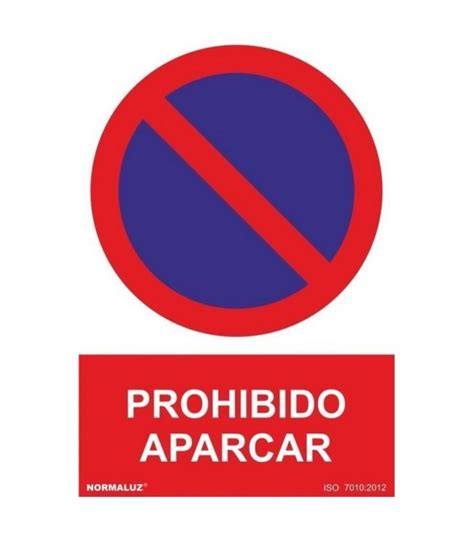 Señal prohibido aparcar PVC 0 7mm NMZ SIA Suministros