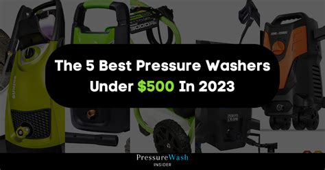 The 5 Best Pressure Washers Under $500 In 2023