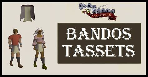 OSRS Bandos Tassets Uses - Is it worth it?