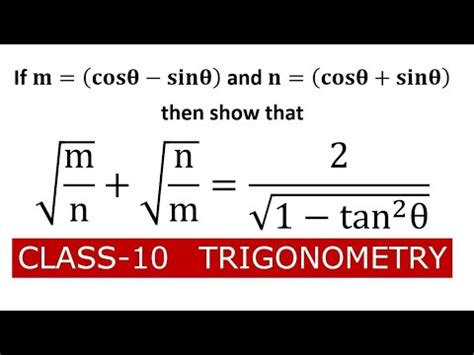 If m cosθ sinθ and n cosθ sinθ then show that m n n m 2 1 tan