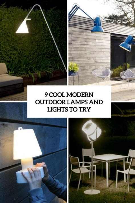 9 Cool Modern Outdoor Lamps And Lights To Try Digsdigs