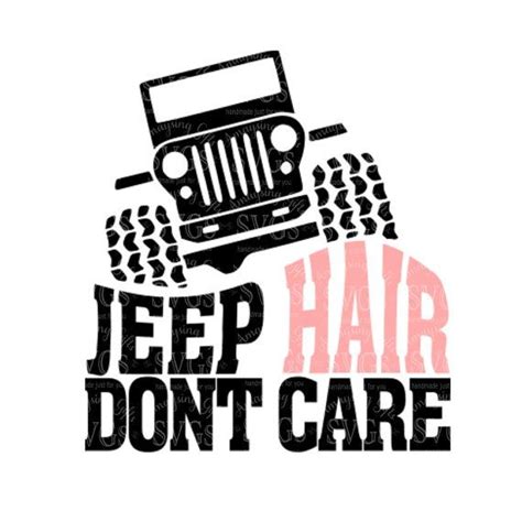 Svg Jeep Hair Dont Care Dxf Jeep Hair Design By Amaysingsvgs Jeep Hair Jeep Jeep Decals