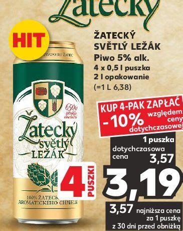 Promocja Piwo Zatecky Svetly Lezak W Kaufland