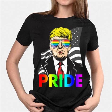 Pride Month Trump Lgbt Pride Shirt Hoodie Sweater Longsleeve T Shirt