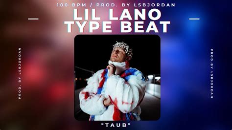 FREE FOR PROFIT LIL LANO X EDO SAIYA TYPE BEAT TAUB YouTube