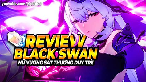 Hsr Code M I Review Black Swan Bi N Team D O T T G Th Nh