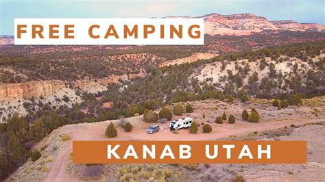 Free Camping Kanab Utah Free Camping Near Zion National Park Youtube