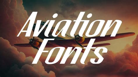 14 Aviation Fonts That Will Make Your Designs Look Superfly Hipfonts