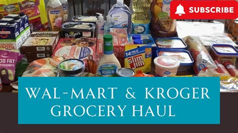 Wal Mart Kroger Grocery Haul Pantry Restock Groceryhaul Walmart