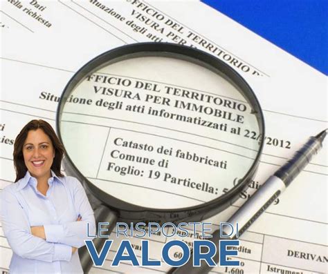 Le Risposte Di Valore Cos La Visura Catastale Di Un Immobile