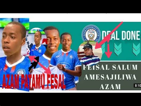 Fesal Fei Toto Azam Rasmi Deal Done Yanga Walia Vibaya Youtube