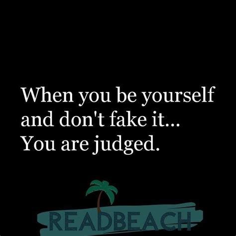 43 Backbiting Quotes with Images 📸🖼️ - When you be yourself and don't fake it... You are judged ...