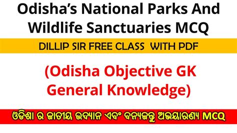 National Parks And Wildlife Sanctuaries Of Odisha Mcq Odisha Gk