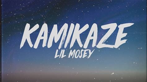 Lil Mosey - Kamikaze (Lyrics) Chords - Chordify