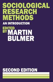 Sociological Research Methods - 2nd Edition - Martin Bulmer - Routledg