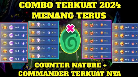 COMBO TERBARU TERKUAT 2024 COUNTER NATURE DENGAN COMMANDER TERKUAT NYA