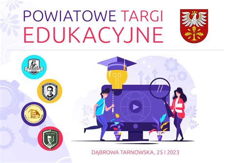 Zaproszenie na Powiatowe Targi Edukacyjne Powiat dąbrowski