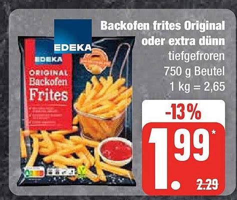 Edeka Backofen Frites Original Oder Extra D Nn Angebot Bei Marktkauf